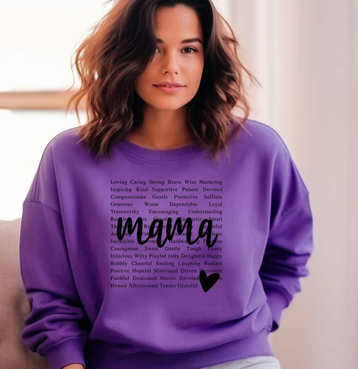 Mama description Sweatshirt